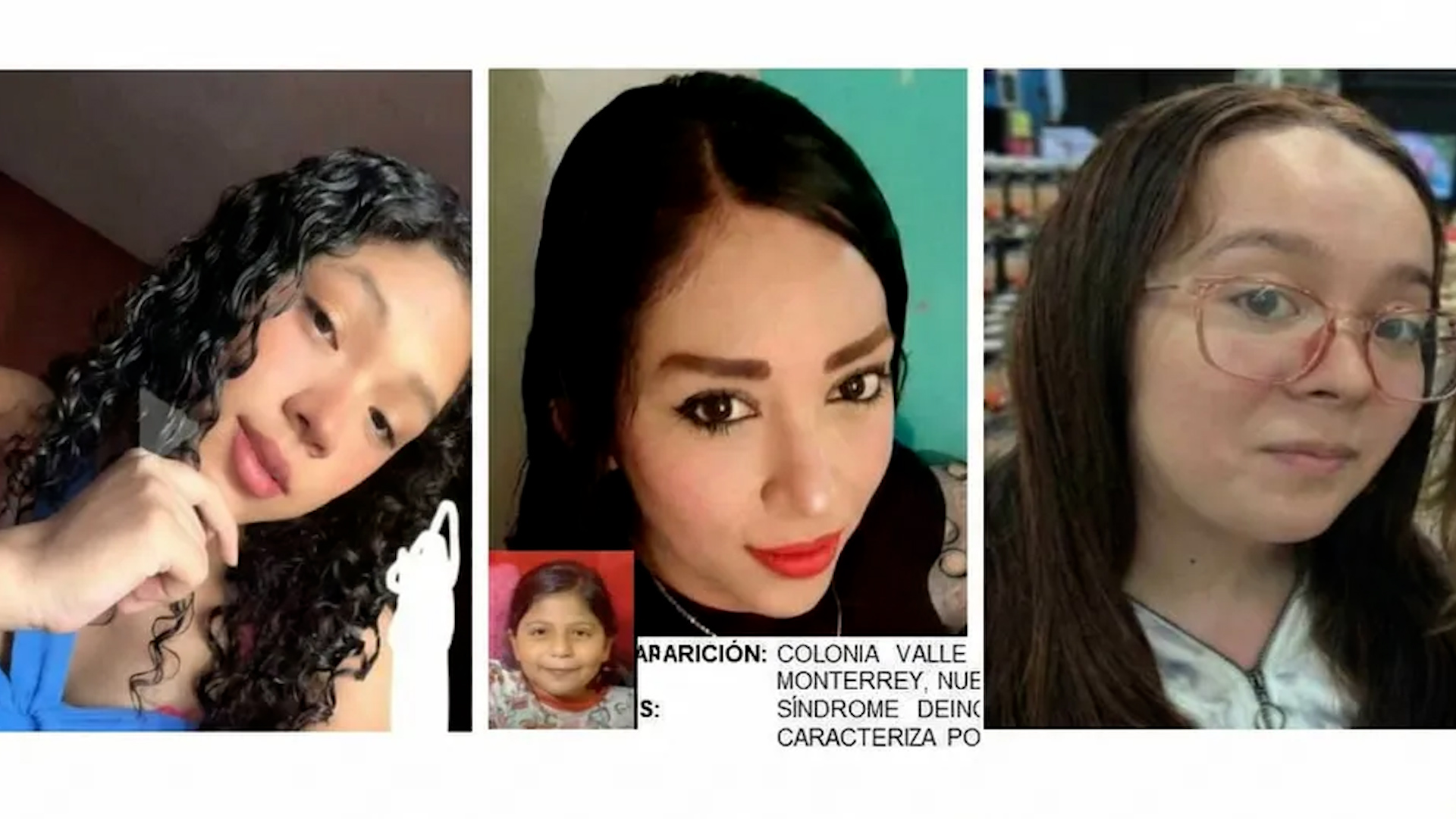 En hechos aislados pero ocurridos con pocos días de diferencia, tres mujeres fueron reportadas como desaparecidas en el estado de Nuevo León.