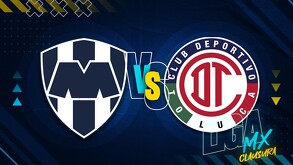 Rayados vs Toluca en el primer juego del Clausura 2026.