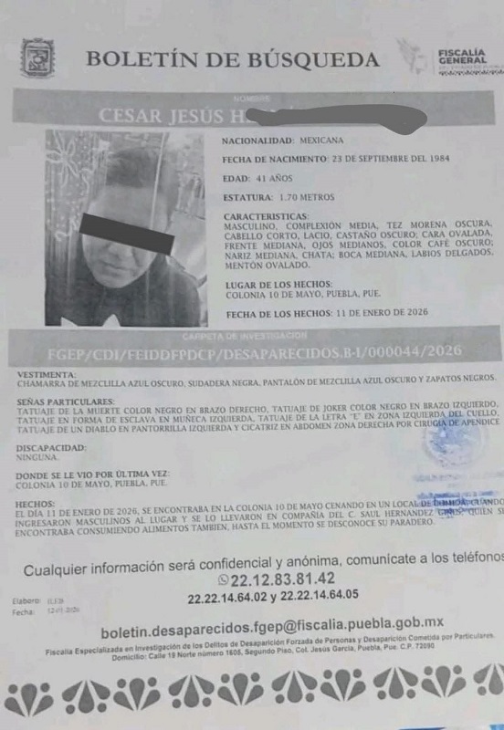 Ficha de búsqueda de César Jesús H., desaparecido en Puebla y hallado sin vida un día después.
