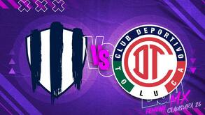 Rayadas recibe a Toluca en la jornada 8 del Clausura 2026 en el Estadio BBVA en punto de las 20:00 horas.