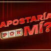 Logo del reality show apostarías por mí