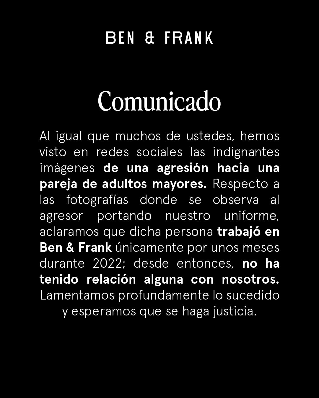 Ben & Frank emiten comunicado sobre detenido en Guadalajara