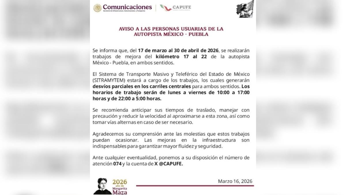 anuncio de capufe sobre cierres por obras autopista méxico-puebla
