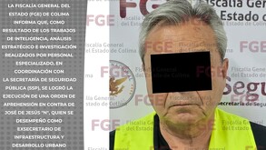 Detención de José de Jesús 'N', exsecretario de Infraestructura y Desarrollo Urbano de Colima