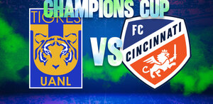 Tigres vs Cincinnati en la vuelta de los Octavos de Final de la Champions Cup 2026.