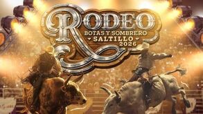 Rodeo Botas y Sombrero 2026 llegará a Saltillo con monta de toros y música regional; conoce artistas, precios y detalles en Arena 8 Segundos.