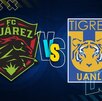 Bravos recibe en Juárez a Tigres en la jornada 12 del Torneo Clausura 2026 de la Liga MX.