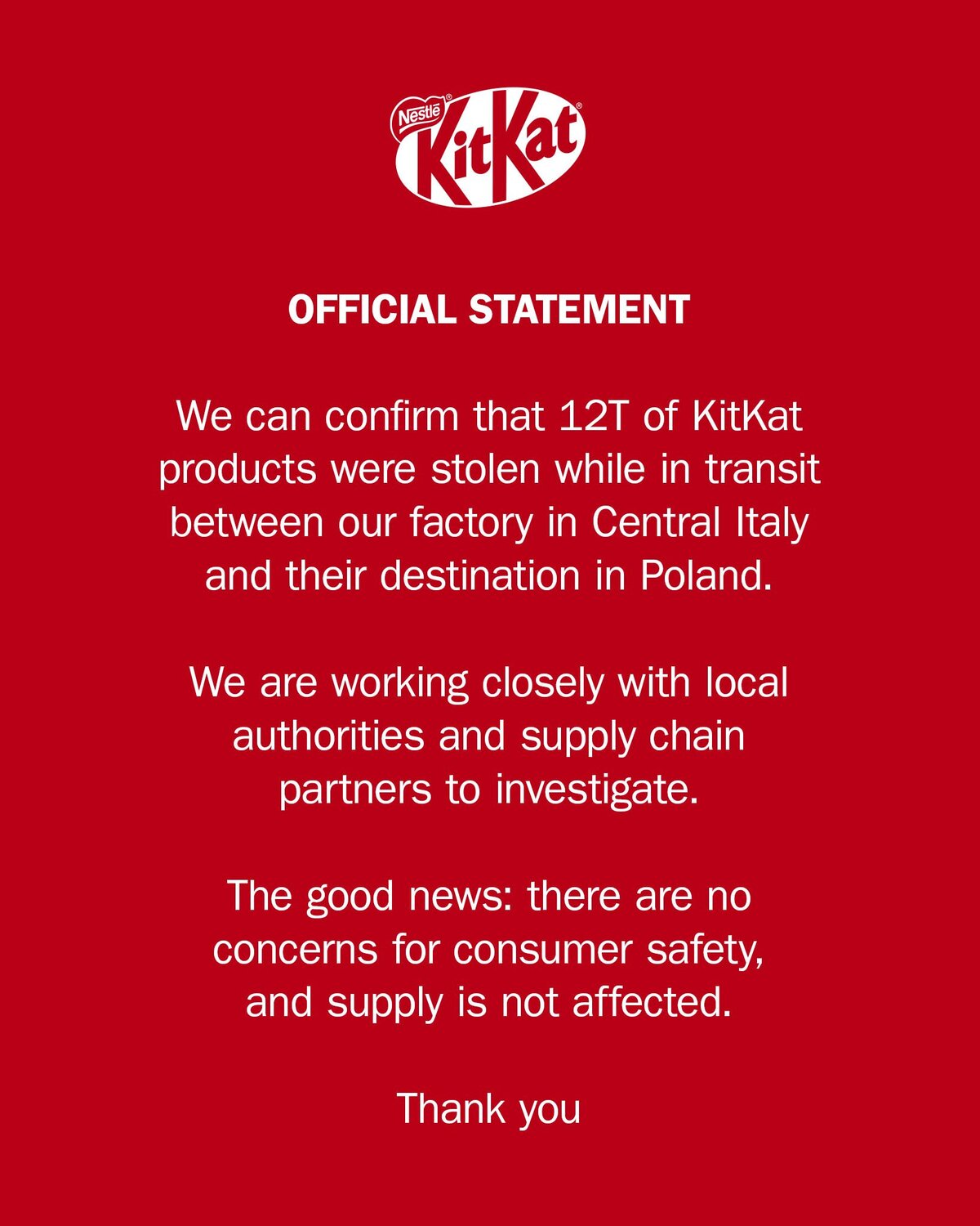 Luego de confirmarse el cuantioso robo de 12 toneladas de chocolates, la marca KitKat tuvo una peculiar respuesta al incidente por medio de sus redes sociales.