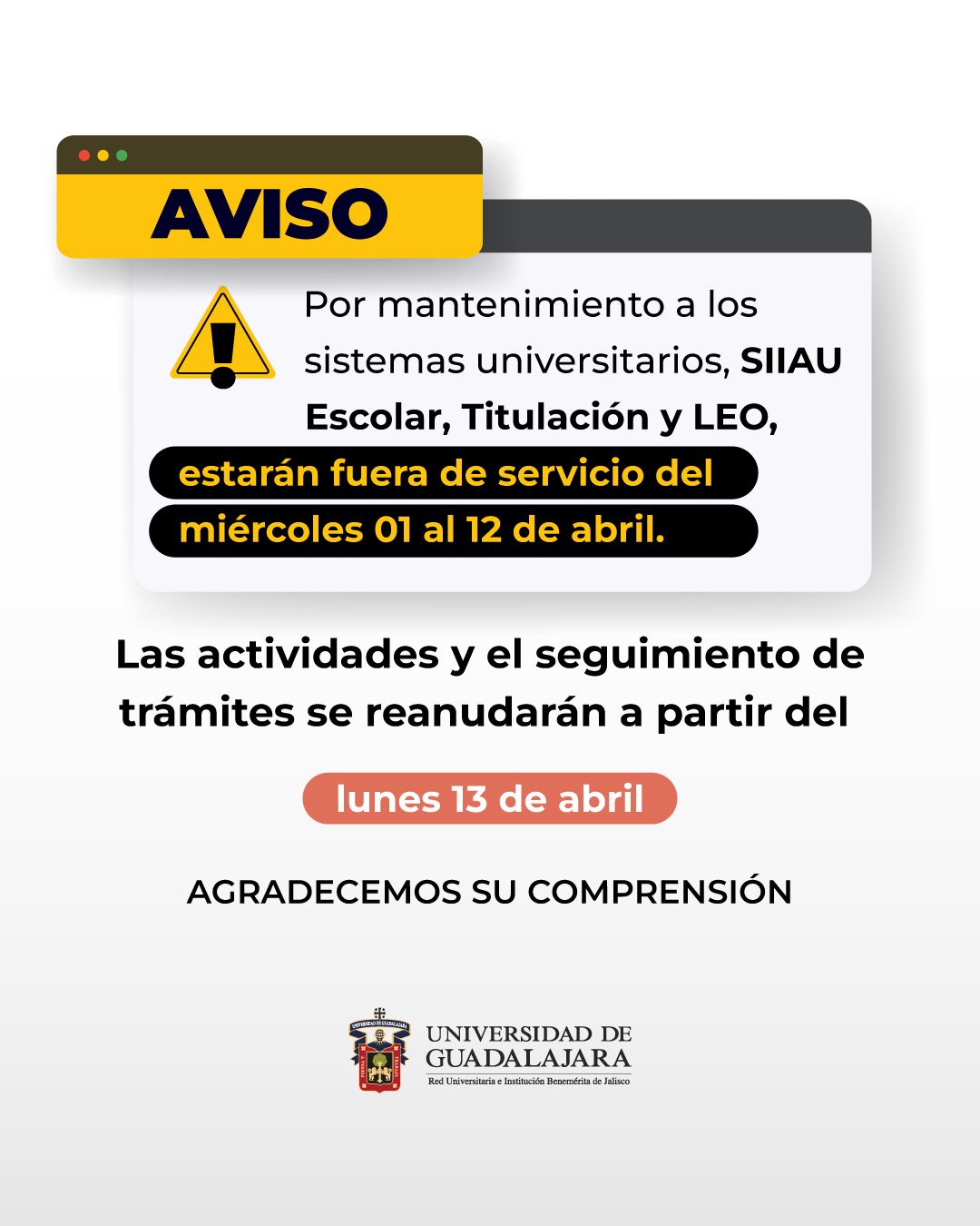 Debido a un proceso de mantenimiento en sus sistemas en línea, la UDG a puesto en pausa varios trámites; conoce hasta cuándo se reanudarán las actividades.