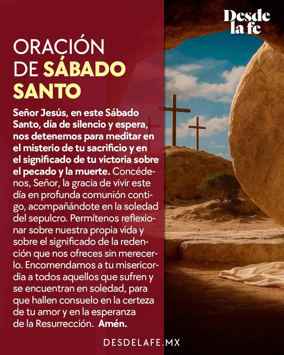 La cuenta oficial de X 'Desde la fe Mx' pone a disposición de todos los fieles la oración que se lleva a cabo este Sabado Santo 2026