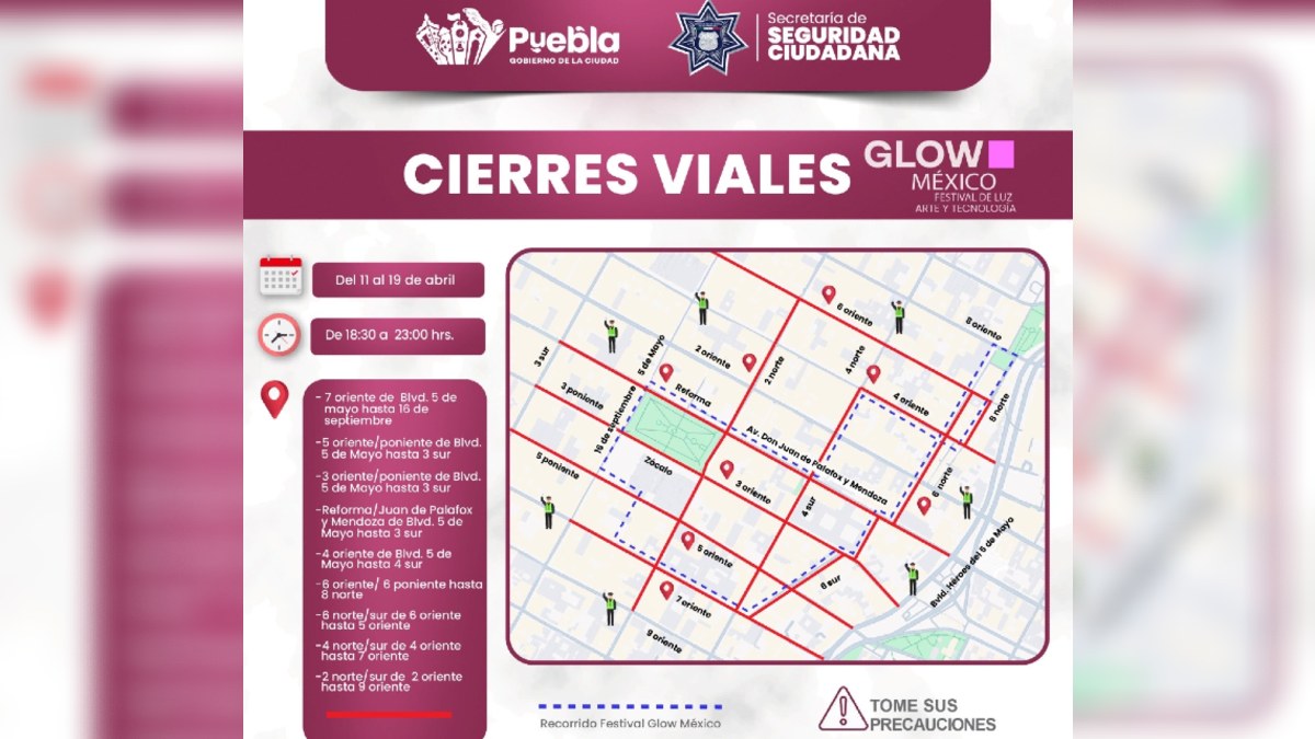 mapa de calles cerradas en puebla por el glow fest