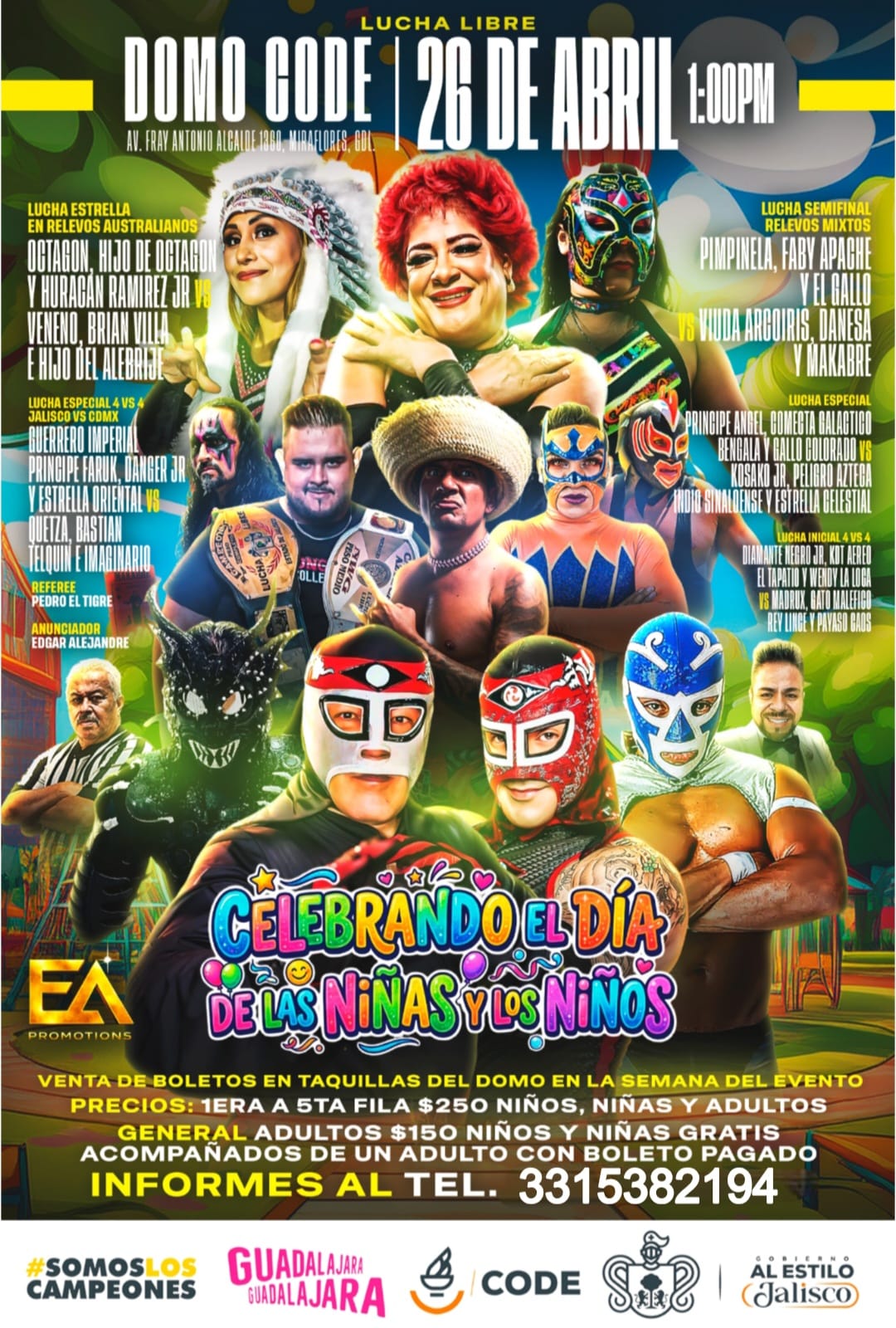 Octagón celebra 44 años de lucha libre en Guadalajara este 26 de abril. Habrá acceso gratuito para niños en el Domo Alcalde. Consulta cartelera y precios.