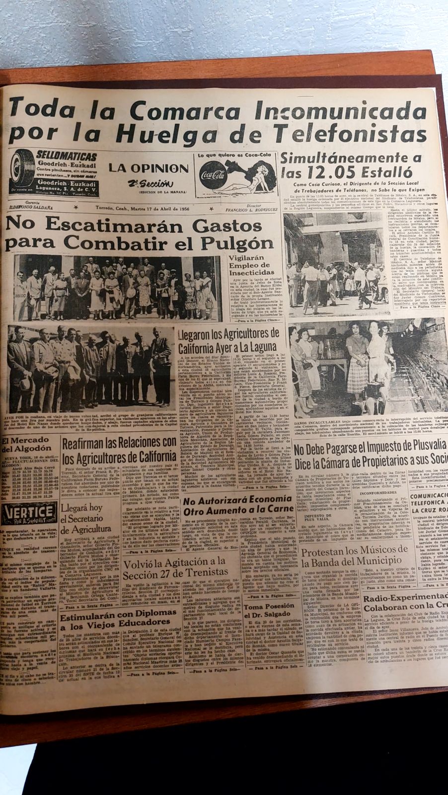 La portada de La Opinión del 17 de abril de aquel año documentó uno de los episodios más tensos para la Comarca Lagunera.