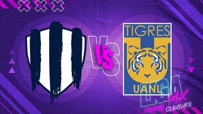 Rayadas vs Tigres de la jornada 17 del Clausura 2026.