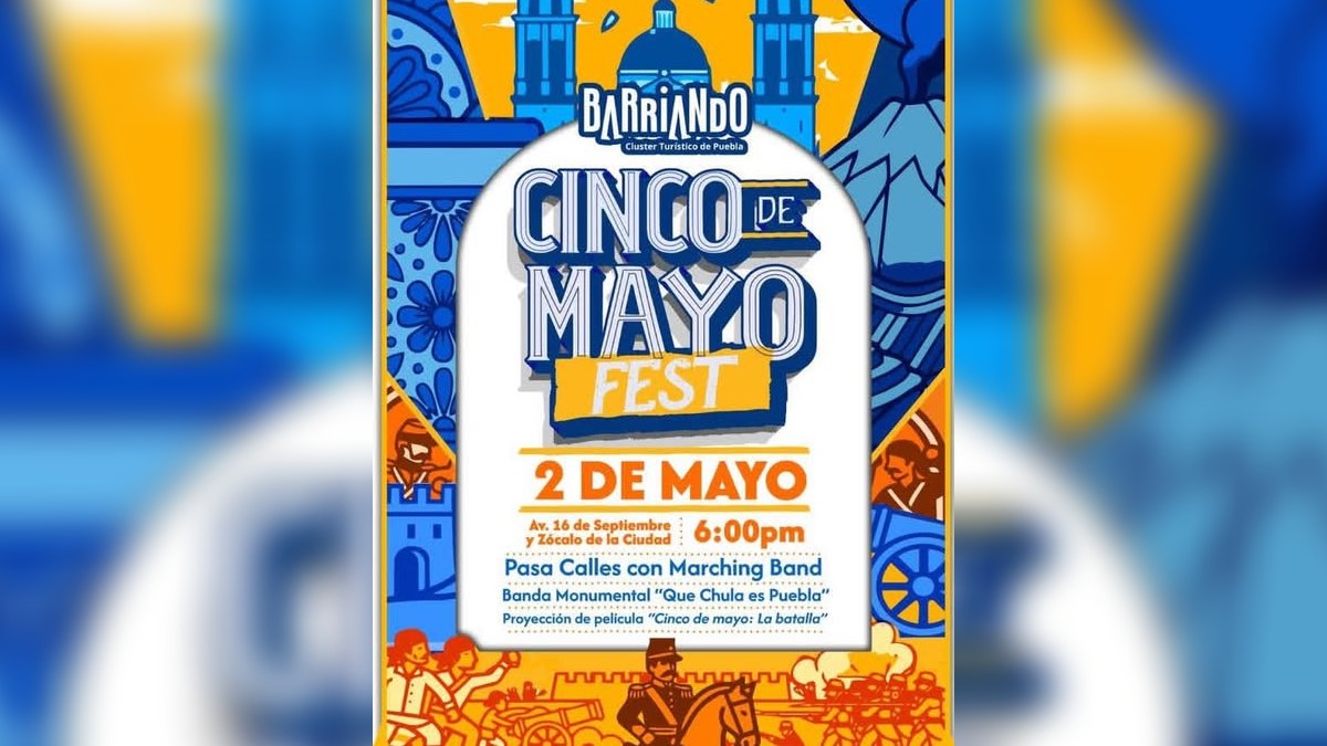 Cartel del evento 5 de mayo fest en Puebla de Barriando con información de las actividades, sede y fecha