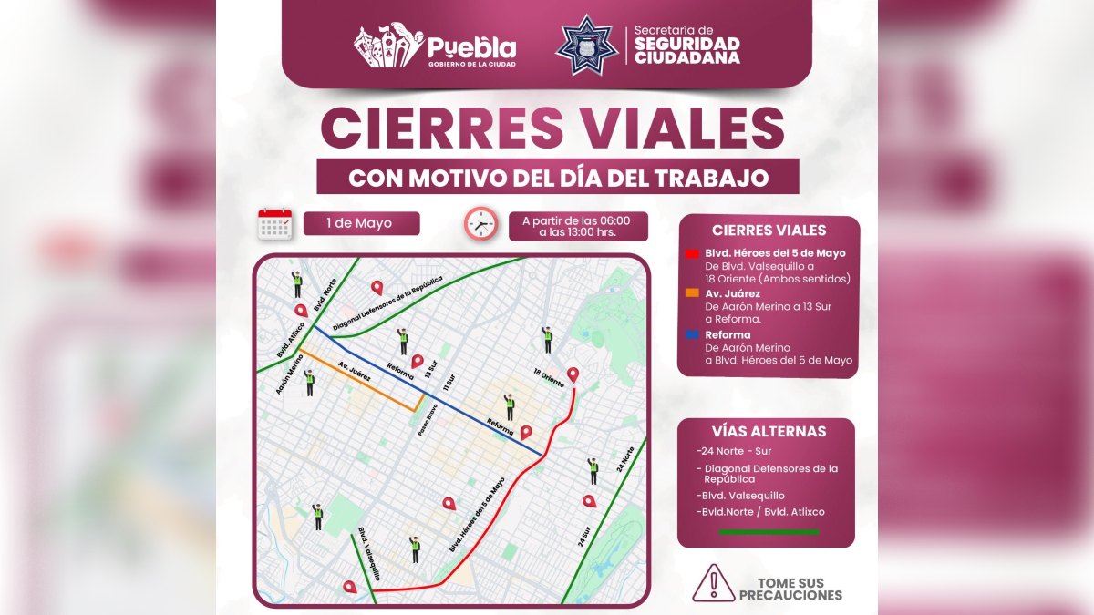 mapa de calles cerradas por marchas del día del trabajo en puebla