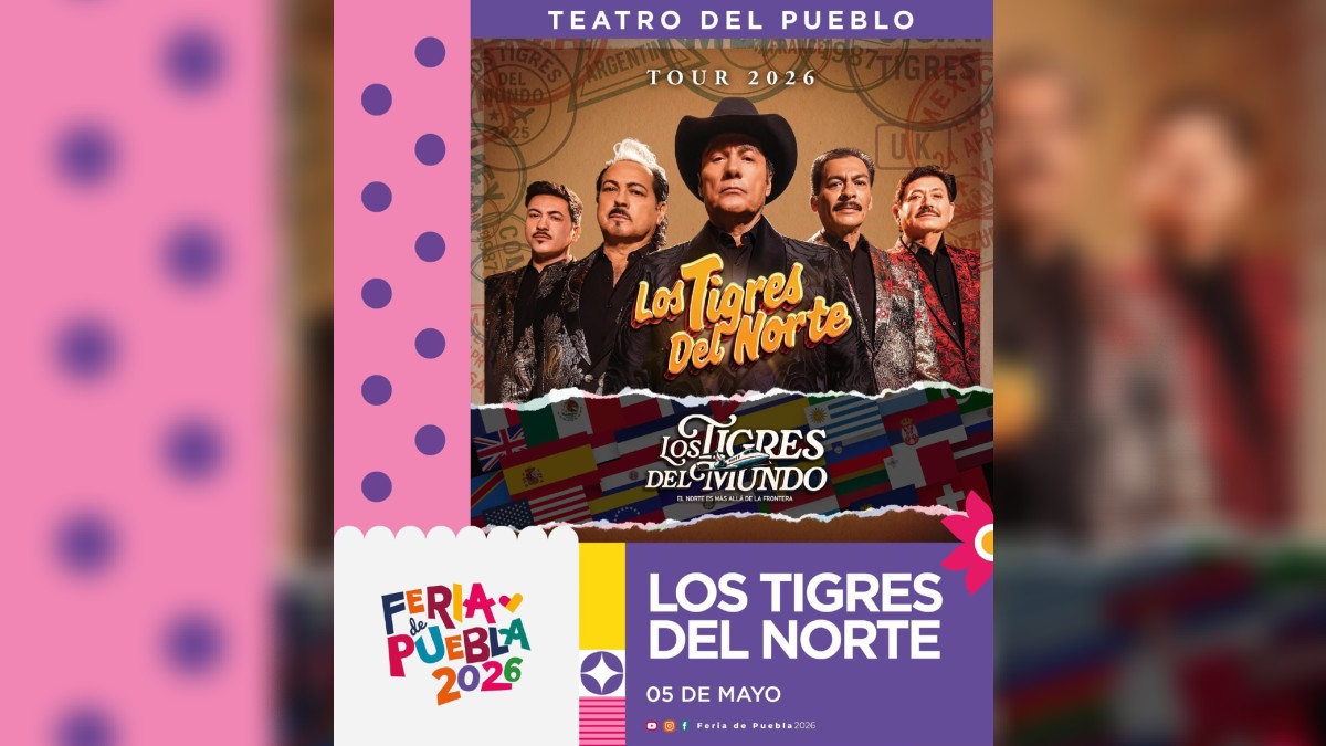 cartel de los tigres del norte en la feria de puebla