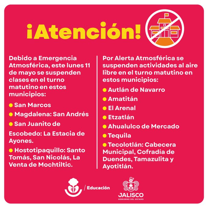 ¿Hay clases hoy en Jalisco? Consulta la lista de municipios que suspenden actividades este lunes 11 de mayo debido a la Emergencia Atmosférica por incendios.