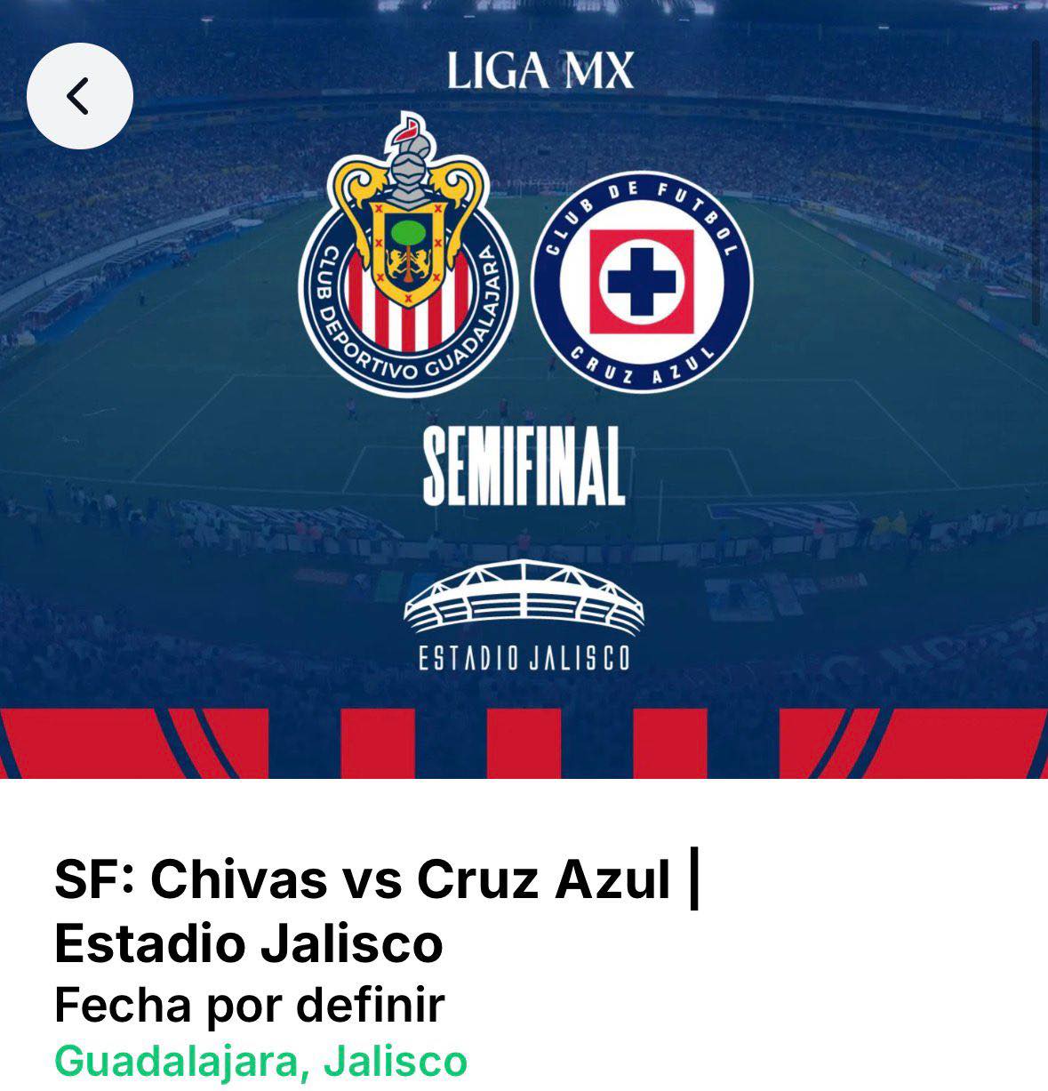 Captura de pantalla de Boletomovil para el juego de Semifinal del Clausura 2026 entre Chivas y Cruz Azul en el Estadio Jalisco