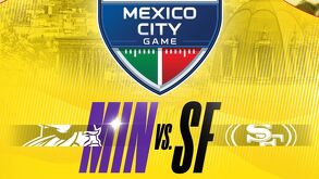 Minnesota Vikings y San Francisco 49ers se enfrentarán en el Estadio Banorte.