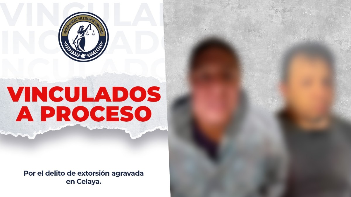 La Fiscalía General del Estado de Guanajuato informó sobre la detención y vinculación a proceso penal de César Octavio “N” y Noé Antonio “N”