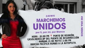 Familia y amigos convocan a una marcha pacífica por Blanca Adriana Vázquez Montiel.