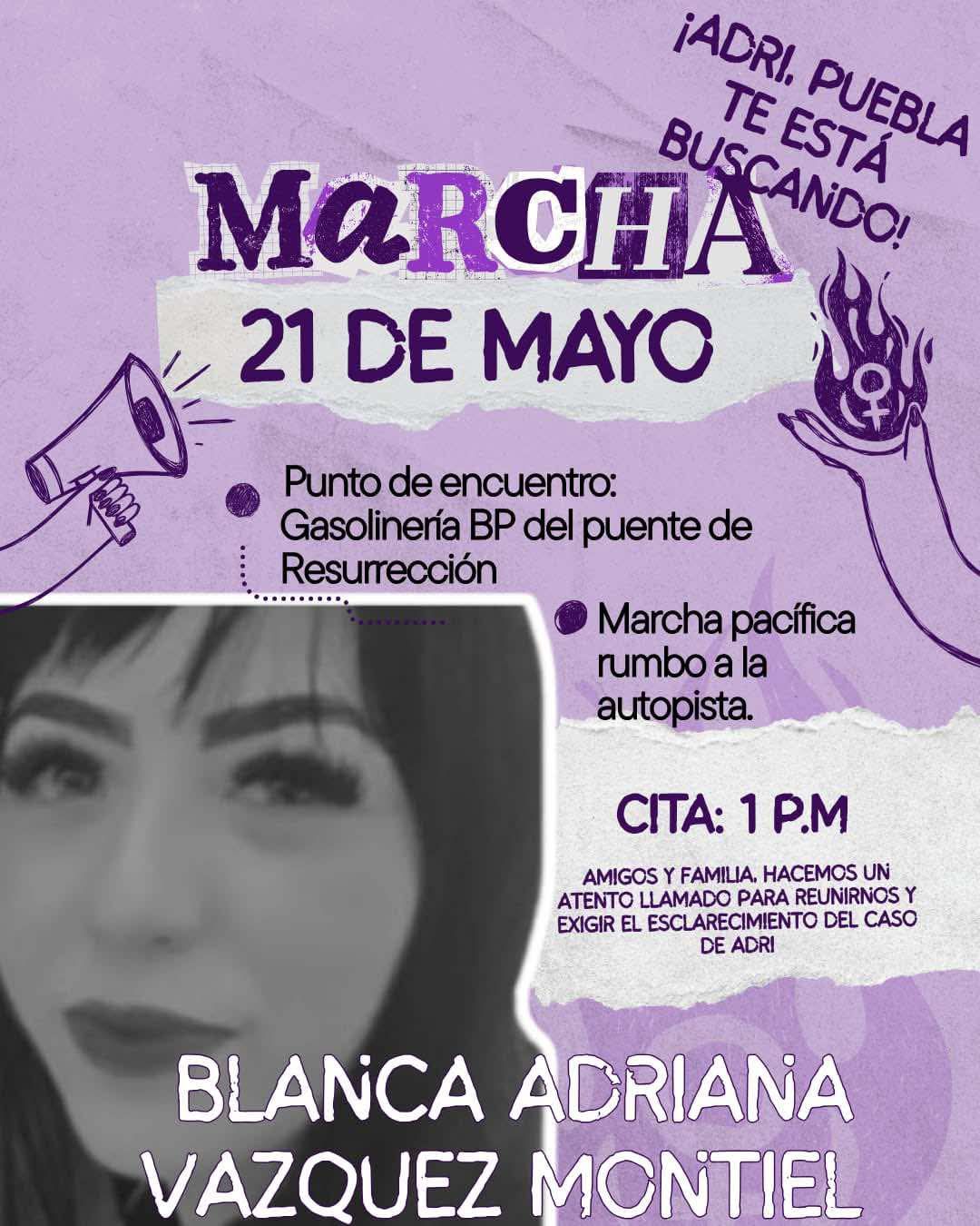 Familia y amigos convocan a una marcha pacífica por Blanca Adriana Vázquez Montiel.