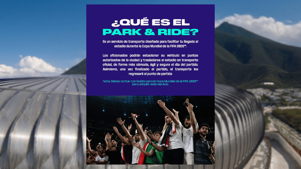 Park & Ride aplicación para costos de transporte y estacionamiento para el Mundial en Monterrey.
