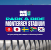 Park & Ride aplicación para costos de transporte y estacionamiento para el Mundial en Monterrey.