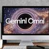 Gemini Omni