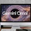 Gemini Omni