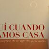 Poster de obra de teatro Aquí Cuándo Éramos Casa