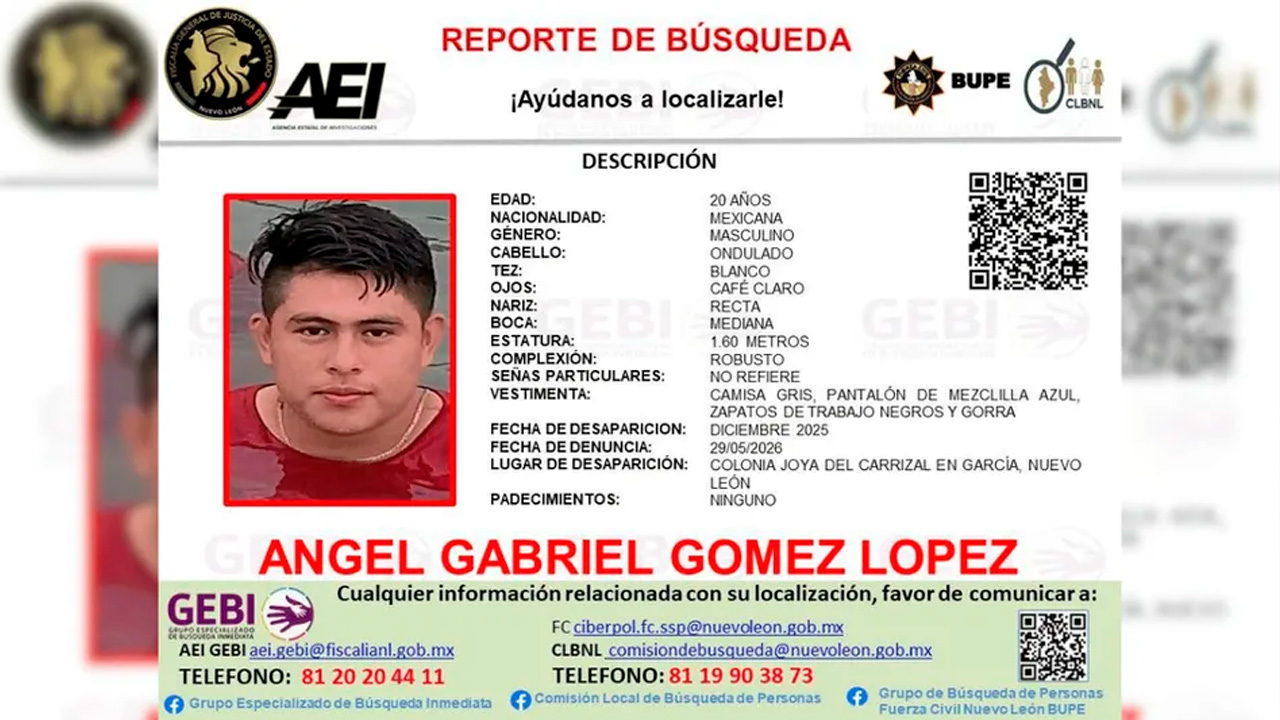 La Fiscalía de Nuevo León emitió una ficha de búsqueda para localizar a Ángel Gabriel Gómez López, de 20 años.