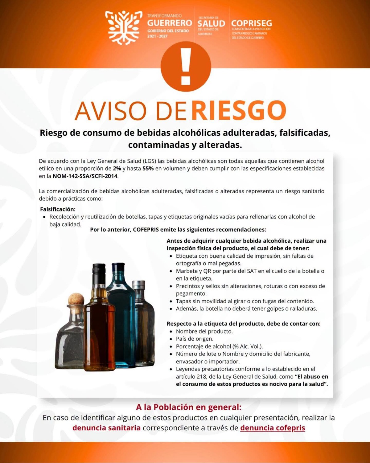 Guerrero ha alertado a los consumidores del estado sobre la venta de alcohol adulterado y los efectos nocivos para la salud.
