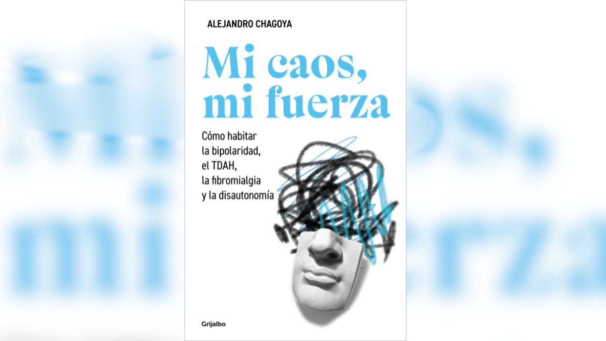 Alejandro Chagoya presentó Mi caos, mi fuerza, un libro autobiográfico en el que aborda su experiencia con diversos diagnósticos y busca romper estigmas.