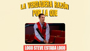 Explicación de por qué 'El Loco' Steve está loco