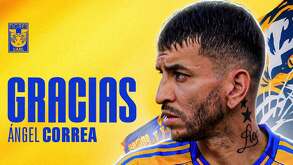 Tigres despidió a Ángel Correa con una publicación muy simple en redes sociales.