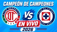 Toluca y Cruz Azul pelearán por definir al nuevo Campeón de Campeones / Liga MX
