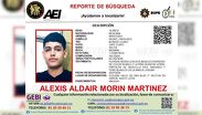 La Agencia Estatal de Investigaciones emitió la ficha de búsqueda para dar con la localización de Alexis Aldair Morin Martinez. | Especial