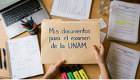 Documentos que tienes que llevar para presentar tu examen de licenciatura a la UNAM | Generada con Gemini