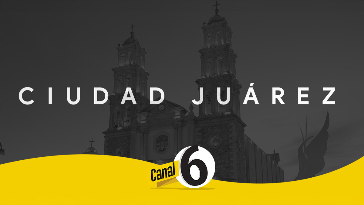 TV en vivo Ciudad Juárez