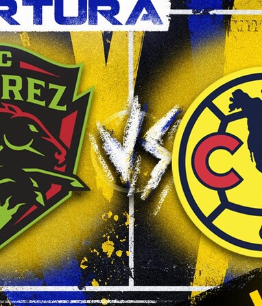 Juárez y América se enfrentan en la Jornada 5 el Apertura 2026 de la Liga MX