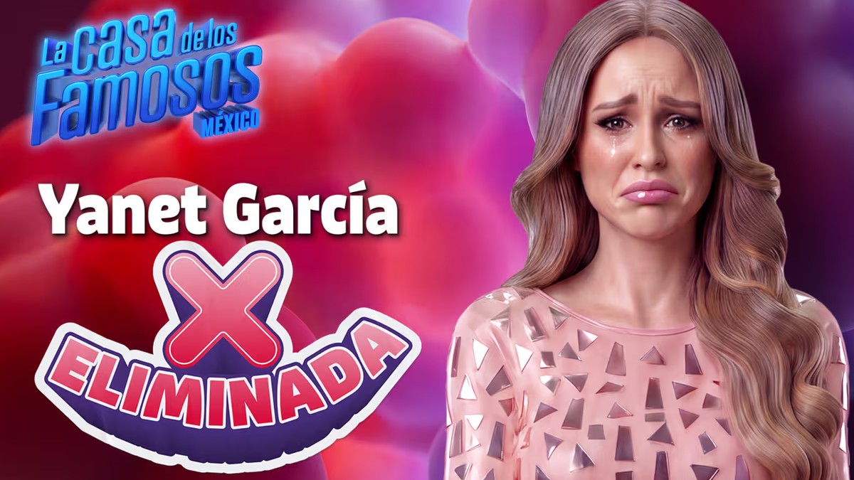 Yanet García es la quinta eliminada de La Casa de los Famosos.