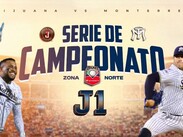 La serie de la Zona Norte se jugará en Tijuana los dos primeros partidos.
