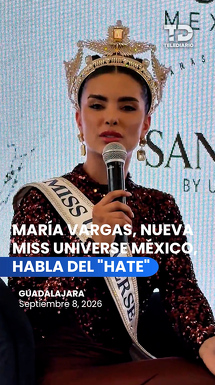 María Vargas: De Guadalajara a Miss Universe 2026 en Puerto Rico