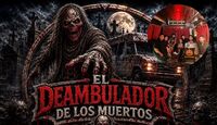 El Deambulador de los Muertos es producida por Casa Belmont.| Mauricio Lavín