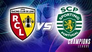 Lens y Sporting abren la Jornada 2 de la Champions League 2026/2027