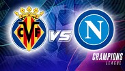 Villarreal y Napoli chocan en la Jornada 2 de la Fase de Liga de la Champions League 2026/2027
