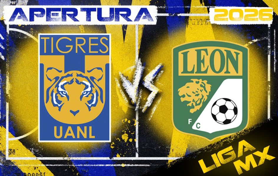 Tigres vs León EN VIVO: Dónde VER y horario Liga MX 2026 HOY ...