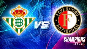 El Betis recibe al Feyenoord en la Jornada 3 de la Champions League 2026/2027